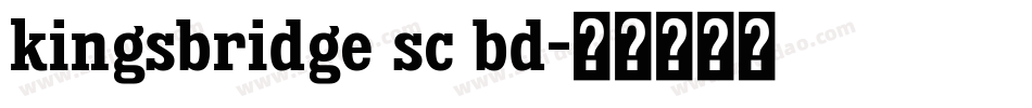 kingsbridge sc bd字体转换